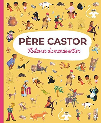 ISTOIRES DU MONDE ENTIER, de COLLECTIFS FLAMMARION | portada del libro