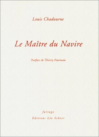 E MAITRE DU NAVIRE, de Louis Chadourne | portada del libro