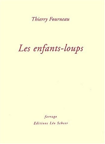 ES ENFANTS-LOUPS, de Thierry Fourneau | portada del libro