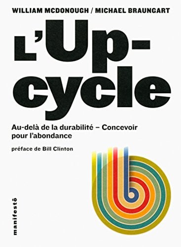 L'UPCYCLE, de BRAUNGART#MC DO | portada del libro