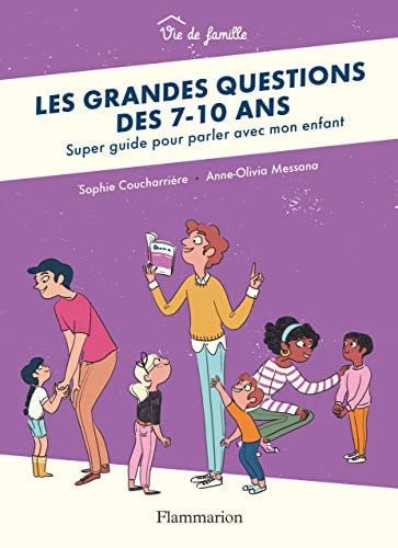 ES GRANDES QUESTIONS DES 7-10, de COUCHARRIERE#MESSANA SOPHIE#ANNE-OLIVIA | portada del libro