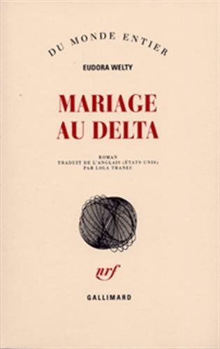 MARIAGE AU DELTA, de Eudora Welty | portada del libro