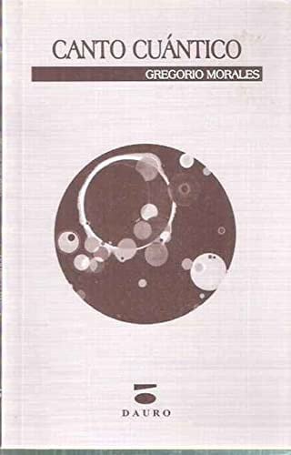 CANTO CUANTICO, de MORALES VILLENA | portada del libro