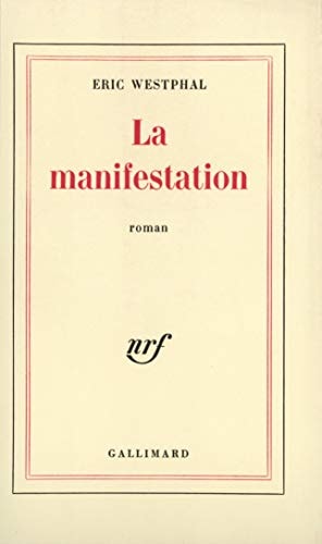 LA MANIFESTATION, de Westphal | portada del libro