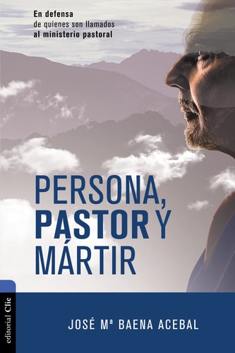 PERSONA PASTOR Y MARTIR, de BAENA ACEBAL | portada del libro