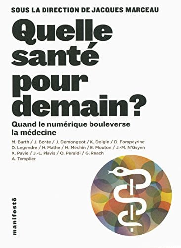 QUELLE SANTE POUR DEMAIN ?, de COLLECTIFS GALL | portada del libro