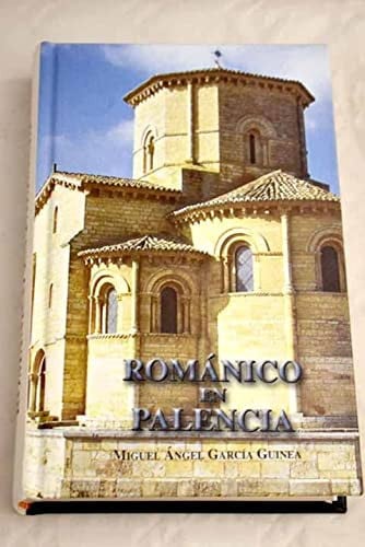 ROMANICO EN PALENCIA. GUIA, de Miguel Ángel García Guinea | portada del libro
