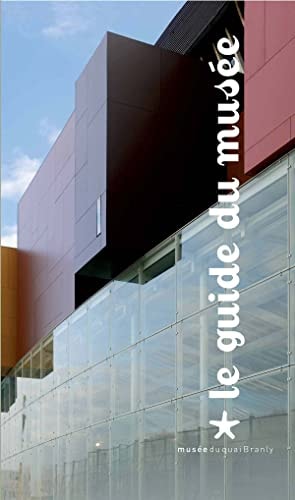 E GUIDE DU MUSEE DU QUAI BRANLY, de collectif | portada del libro
