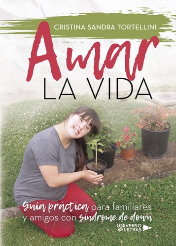 Amar la vida, de Cristina Sandra Tortellini | portada del libro