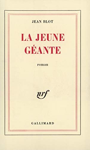 LA JEUNE GEANTE, de Blot | portada del libro