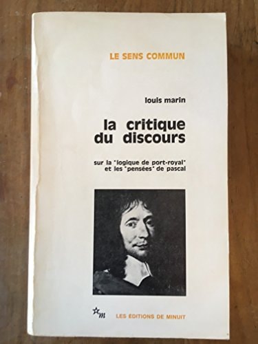LA CRITIQUE DU DISCOURS, de Louis Marin | portada del libro