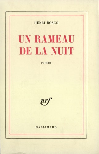 UN RAMEAU DE LA NUIT, de Henri Bosco | portada del libro