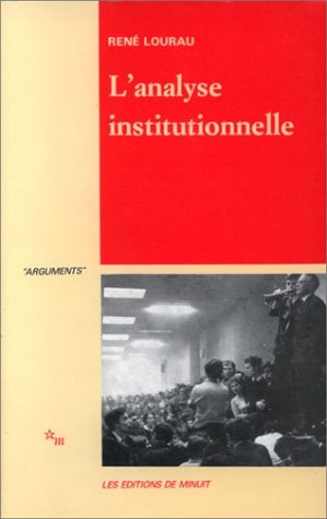 L ANALYSE INSTITUTIONNELLE, de René Lourau | portada del libro