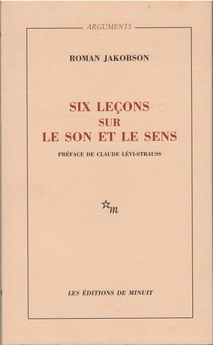 SIX LECONS SUR LE SON ET LE SENS, de Roman Jakobson | portada del libro