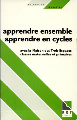 APPRENDRE ENSEMBLE APPRENDRE EN CYCLES, de MAISON ESPACE | portada del libro