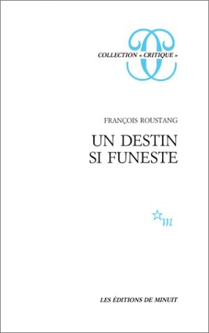 DESTIN SI FUNESTE, de François Roustang | portada del libro