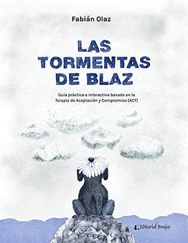 LAS TORMENTAS DE BLAZ, de FABIAN OLAZ | portada del libro