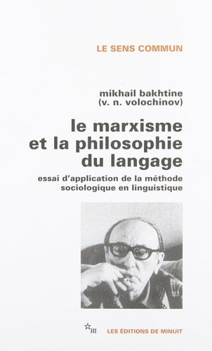 LE MARXISME ET LA PHILOSOPHIE DU LANGAGE, de Michail Michajlovič Bachtin | portada del libro