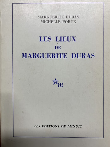 LES LIEUX DE MARGUERITE DURAS, de Marguerite Duras | portada del libro
