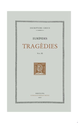 Tragèdies, vol. III: Hipòlit. Andròmaca, de Eurípides | portada del libro