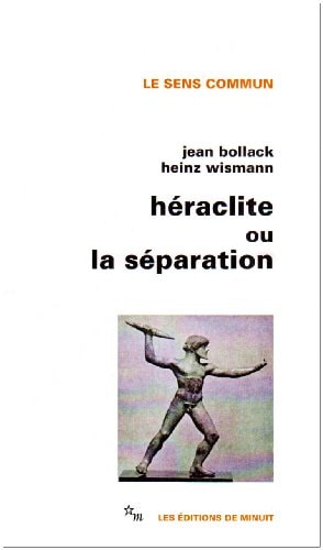 HERACLITE OU LA SEPARATION, de Jean Bollack | portada del libro