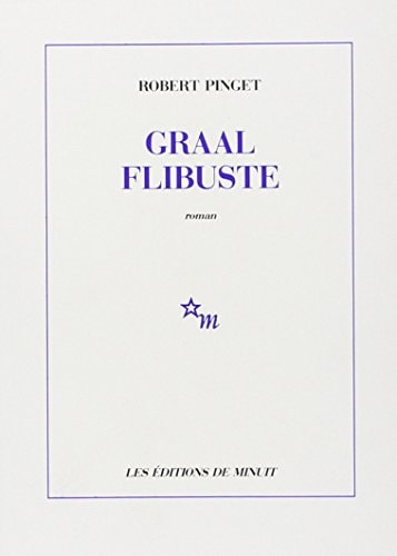 GRAAL FLIBUSTE, de Robert Pinget | portada del libro