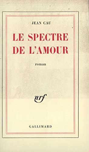 LE SPECTRE DE L'AMOUR, de Cau | portada del libro