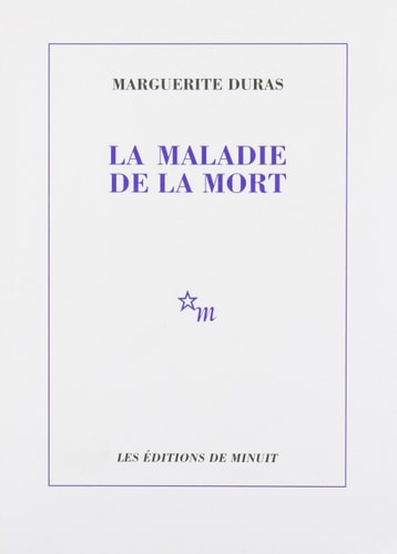 LA MALADIE DE LA MORT, de Duras | portada del libro