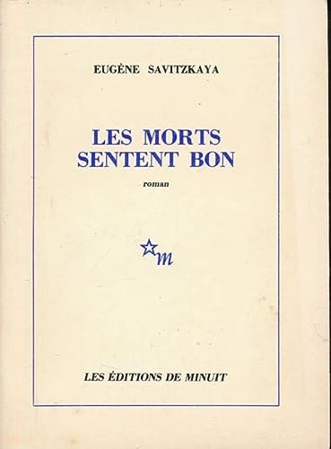 MORTS SENTENT BON, de Eugène Savitzkaya | portada del libro