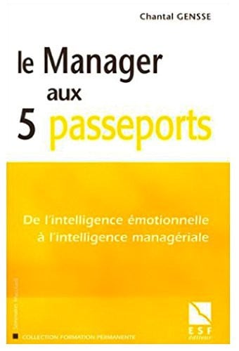 LE MANAGER AUX 5 PASSEPORTS, de GENSSE C | portada del libro
