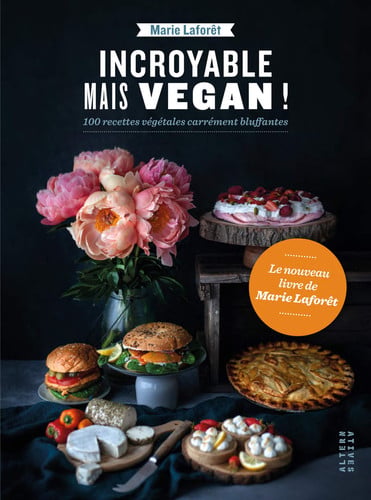 INCROYABLE MAIS VEGAN, de LAFORET | portada del libro