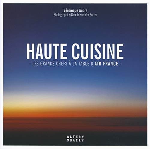 HAUTE CUISINE, de ANDRE | portada del libro