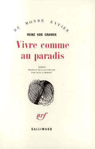 VIVRE COMME AU PARADIS, de Heinz von Cramer | portada del libro