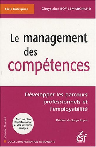 LE MANAGEMENT DES COMPETENCES, de ROY LEMARCHAND | portada del libro