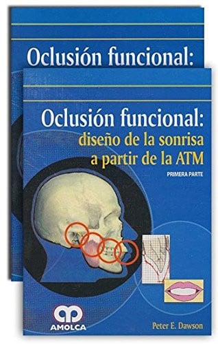 Oclusión funcional : diseño de sonrisa a partir de ATM (2 Vols), de DAWSON | portada del libro