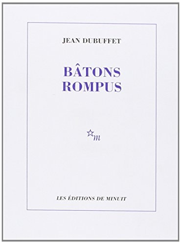 BATONS ROMPUS, de Dubuffet | portada del libro