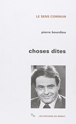 CHOSES DITES, de Pierre Bourdieu | portada del libro