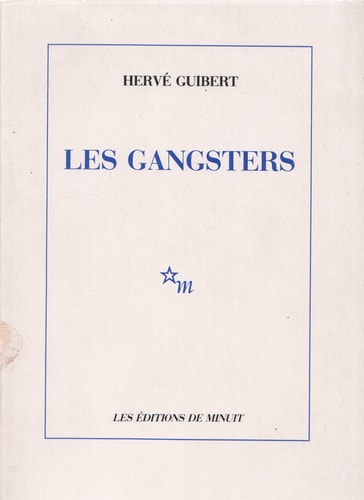 GANGSTERS, de Hervé Guibert | portada del libro