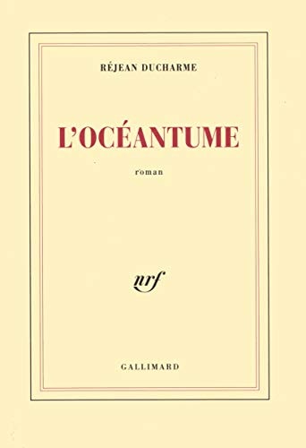 L'OCEANTUME, de Réjean Ducharme | portada del libro