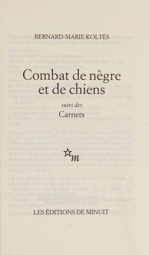 COMBAT DE NEGRE ET DE CHIENS, de Bernard-Marie Koltès | portada del libro