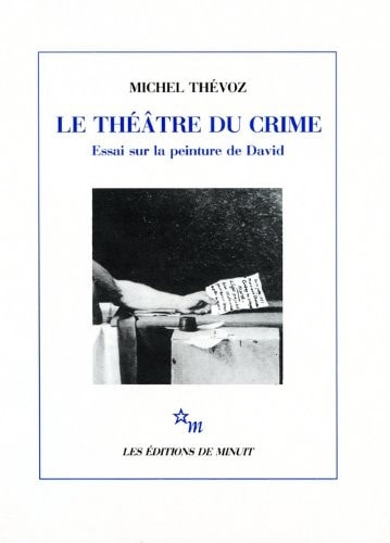 THEATRE DU CRIME, de Michel Thévoz | portada del libro