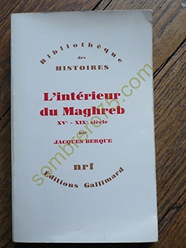 L'INTERIEUR DU MAGHREB, de Berque | portada del libro