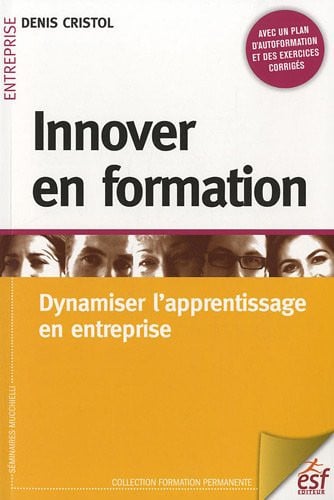 INNOVER EN FORMATION, de CRISTOL DENIS | portada del libro