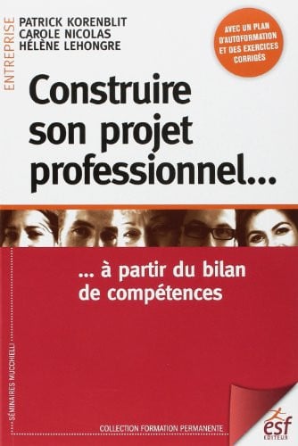 CONSTRUIRE SON PROJET PROFESSIONNEL NED, de KORENBLIT#NICOL | portada del libro