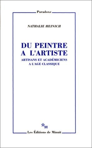 DU PEINTRE A L ARTISTE, de Nathalie Heinich | portada del libro