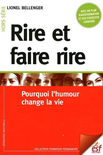RIRE ET FAIRE RIRE, de BELLENGER LIONE | portada del libro