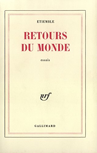 RETOURS DU MONDE, de Étiemble | portada del libro