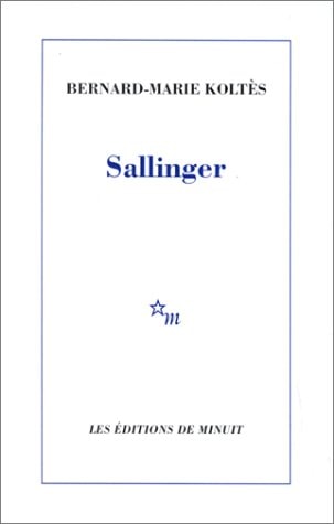 SALLINGER, de Bernard-Marie Koltès | portada del libro