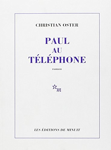 PAUL AU TELEPHONE, de Christian Oster | portada del libro