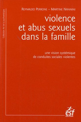 VIOLENCES ET ABUS SEXUELS DANS LA FAMILLE, de PERRONE R#NANNI | portada del libro